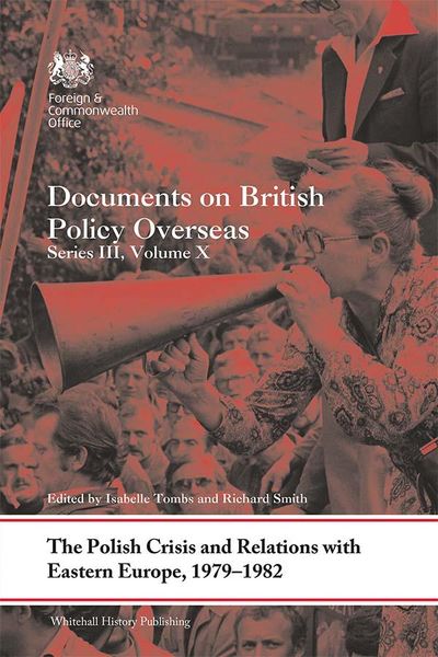 Produktbild: The Polish Crisis and Relations with Eastern Europe, 1979-1982