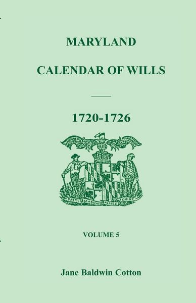 Produktbild: Maryland Calendar of Wills, Volume 5