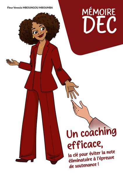 Produktbild: M&eacute;moire DEC Un coaching efficace, la cl&eacute; pour &eacute;viter la note &eacute;liminatoire &agrave; l &eacute;preuve de soutenance !