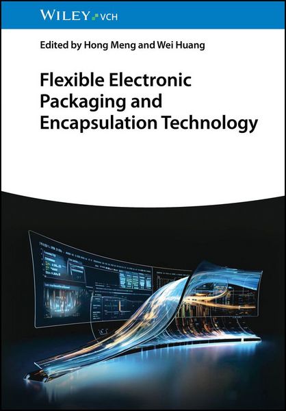 Produktbild: Flexible Electronic Packaging and Encapsulation Technology