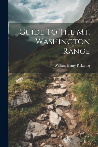 Produktbild: Guide To The Mt. Washington Range