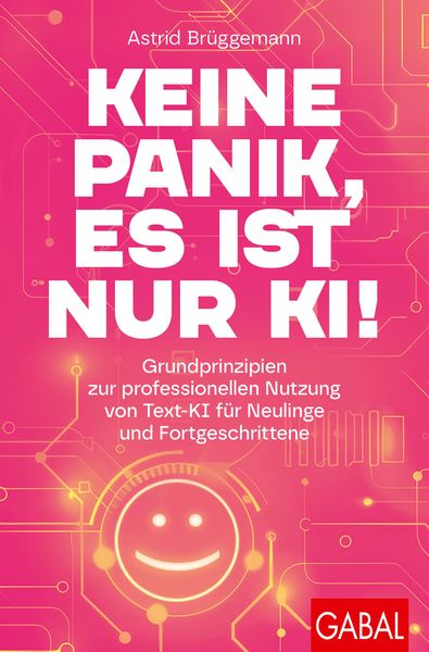 Produktbild: Keine Panik, es ist nur KI!