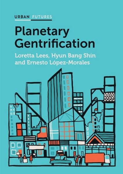 Produktbild: Planetary Gentrification