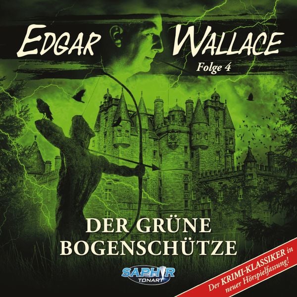Produktbild: Der gr&uuml;ne Bogensch&uuml;tze