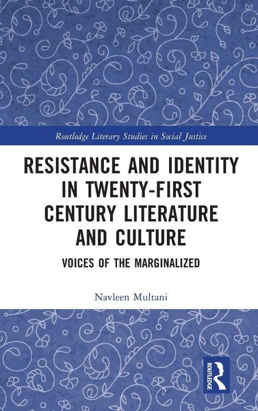 Produktbild: Resistance and Identity in Twenty-First Century Literature and Culture