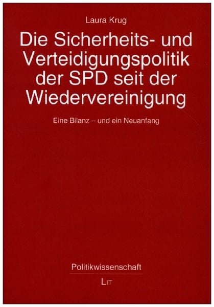 Produktbild: Krug, L: Sicherheits- und Verteidigungspolitik der SPD seit