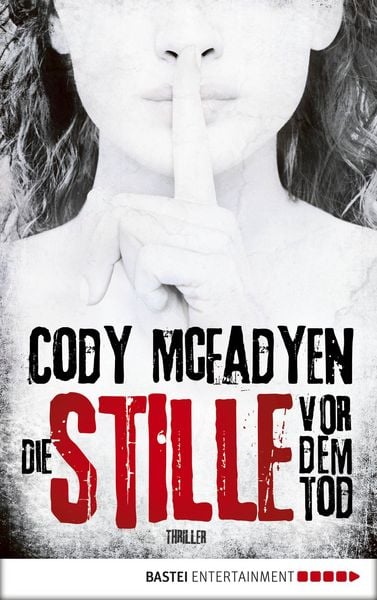 Produktbild: Die Stille vor dem Tod / Smoky Barrett Bd. 5