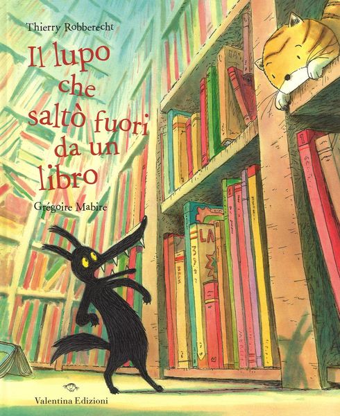 Produktbild: Il lupo che salt&ograve; fuori da un libro