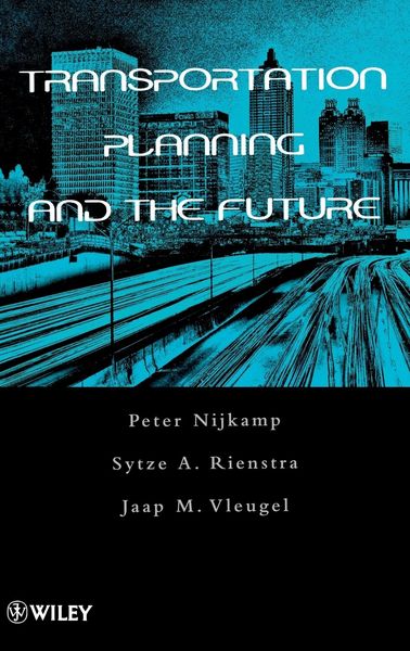 Produktbild: Transportation Planning and the Future