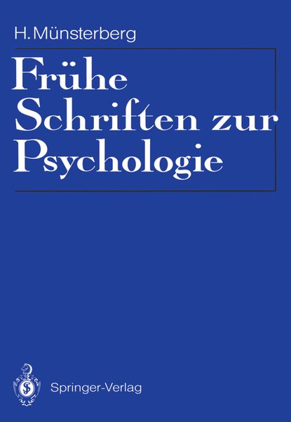 Frühe Schriften zur Psychologie, Taschenbuch von Hugo Münsterberg, Springer Berlin, 9783642754333