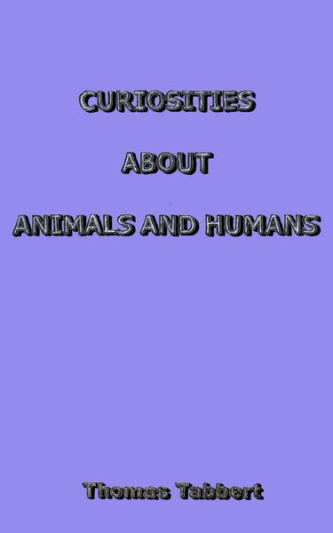 Produktbild: Curiosities About Animals and Humans