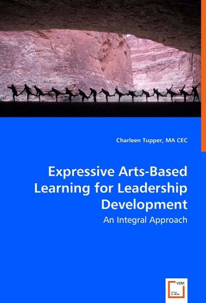 Produktbild: Tupper, C: Expressive Arts-Based Learning for Leadership Dev