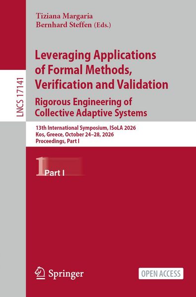 Produktbild: Leveraging Applications of Formal Methods, Verification and Validation. Rigorous Engineering of Collective Adaptive Systems