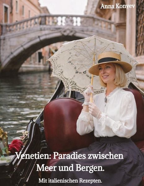 Produktbild: Venetien: Paradies zwischen Meer und Bergen.