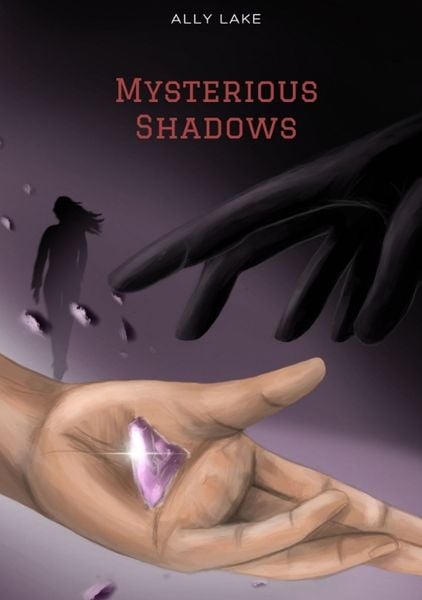 Mysterious Shadows, Taschenbuch von Ally Lake, Tredition, 9783384357670