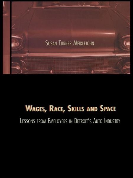 Produktbild: Wages, Race, Skills and Space