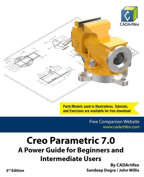 Produktbild: Creo Parametric 7.0: A Power Guide for Beginners and Intermediate Users
