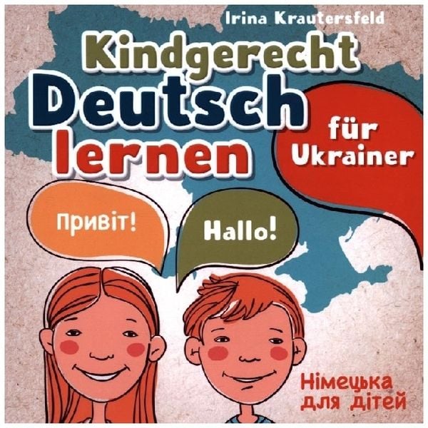 Produktbild: Kindgerecht Deutsch lernen f&uuml;r Ukrainer - ________ ___ _____