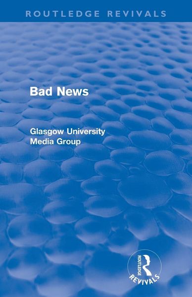 Produktbild: Bad News (Routledge Revivals)