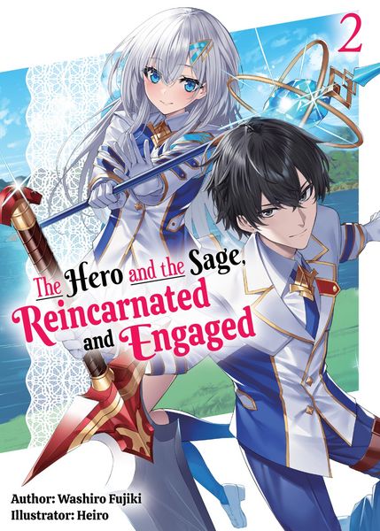 Produktbild: The Hero and the Sage, Reincarnated and Engaged: Volume 2