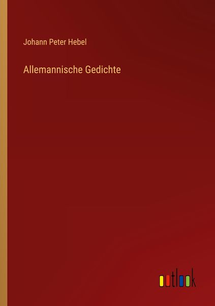 Allemannische Gedichte, Taschenbuch von Johann Peter Hebel, Outlook, 9783368506407