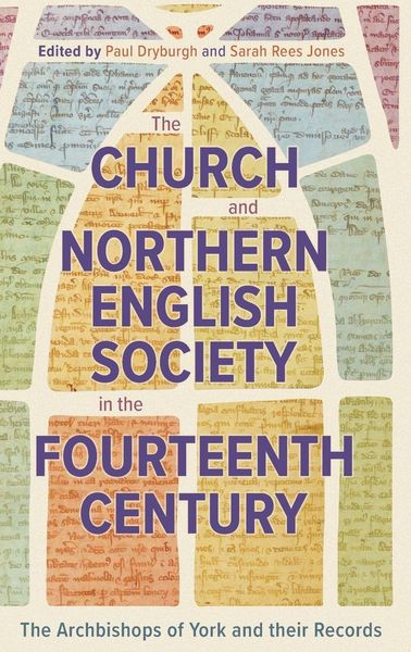 Produktbild: The Church and Northern English Society in the Fourteenth Century