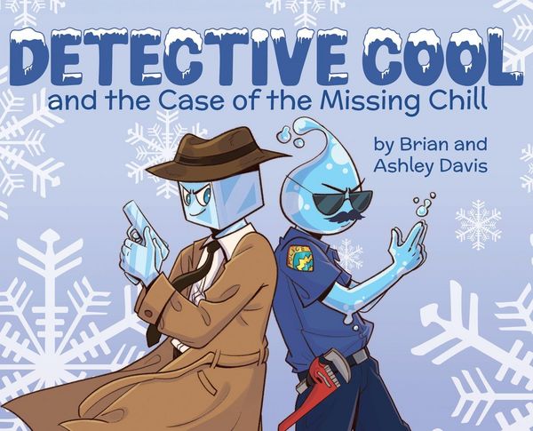 Produktbild: Detective Cool and the Case of the Missing Chill