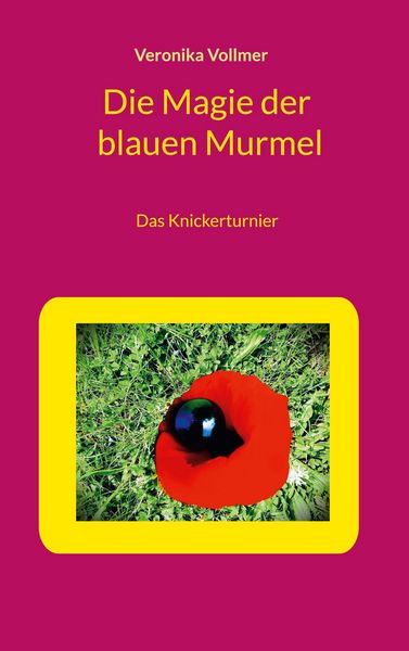 Produktbild: Die Magie der blauen Murmel