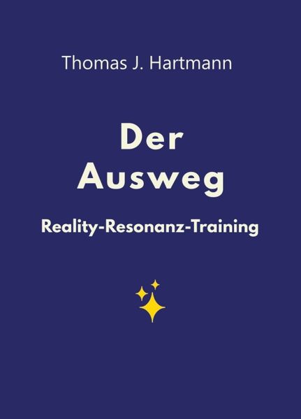 Der Ausweg, Taschenbuch von Thomas J. Hartmann, Tredition, 9783746976631