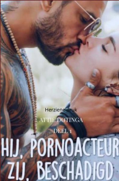 Produktbild: Hij pornoacteur, Zij beschadigd.