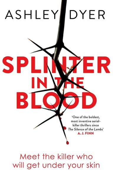 Produktbild: Dyer, A: Splinter in the Blood