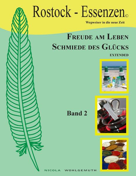 Produktbild: Freude am Leben, Schmiede des Gl&uuml;cks, extended Bd2