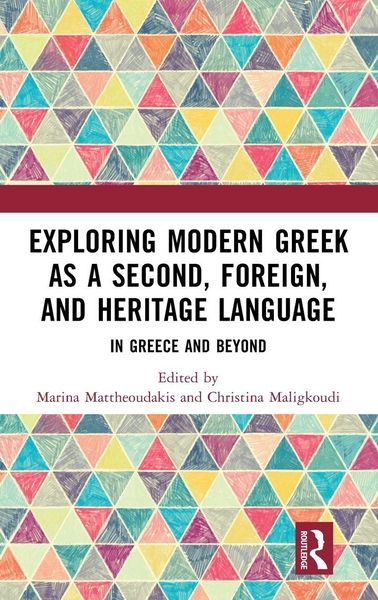 Produktbild: Exploring Modern Greek as a Second, Foreign, and Heritage Language
