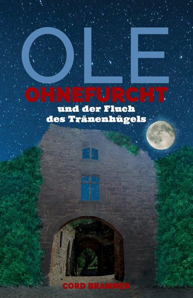Produktbild: Ole Ohnefurcht und der Fluch des Tränenhügels