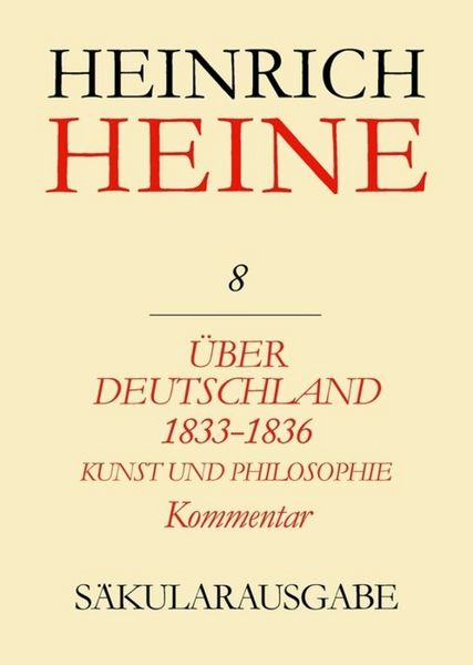 Produktbild: &Uuml;ber Deutschland 1833-1836. Aufs&auml;tze &uuml;ber Kunst und Philosophie. Kommentar