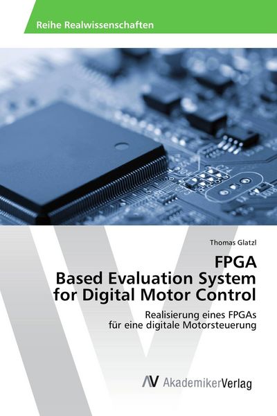 Produktbild: FPGA Based Evaluation System for Digital Motor Control