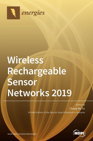 Produktbild: Wireless Rechargeable Sensor Networks 2019