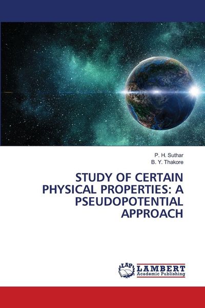 Produktbild: Study Of Certain Physical Properties: a Pseudopotential Approach