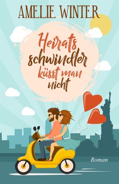 Produktbild: Heiratsschwindler k&uuml;sst man nicht