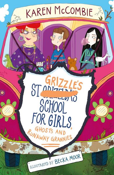 Produktbild: St Grizzle's School for Girls, Ghosts and Runaway Grannies
