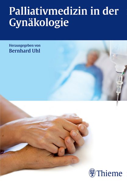 Produktbild: Palliativmedizin in der Gyn&auml;kologie