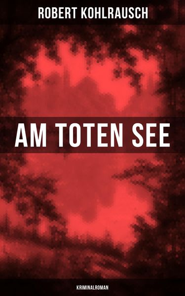 Produktbild: Am toten See (Kriminalroman)
