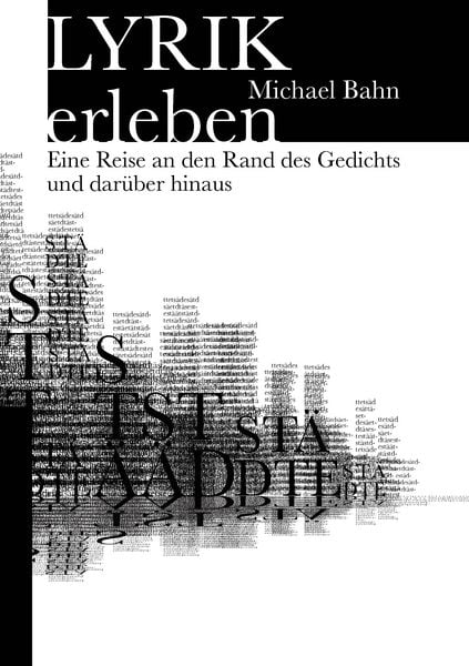 Lyrik erleben, Taschenbuch von Michael Bahn, BoD – Books on Demand, 9783744872768