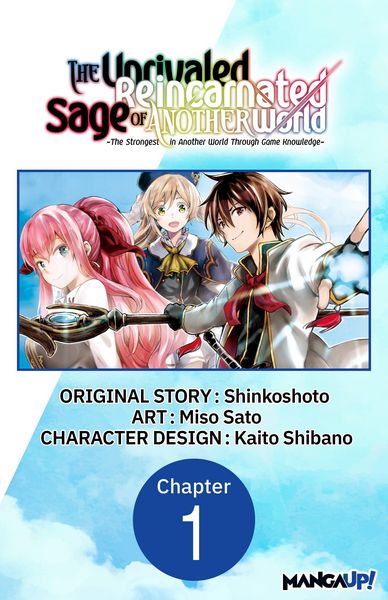 Produktbild: The Unrivaled Reincarnated Sage of Another World -The Strongest in Another World Through Game Knowledge- #001