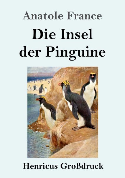 Produktbild: Die Insel der Pinguine (Gro&szlig;druck)