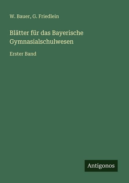 Produktbild: Bl&auml;tter f&uuml;r das Bayerische Gymnasialschulwesen