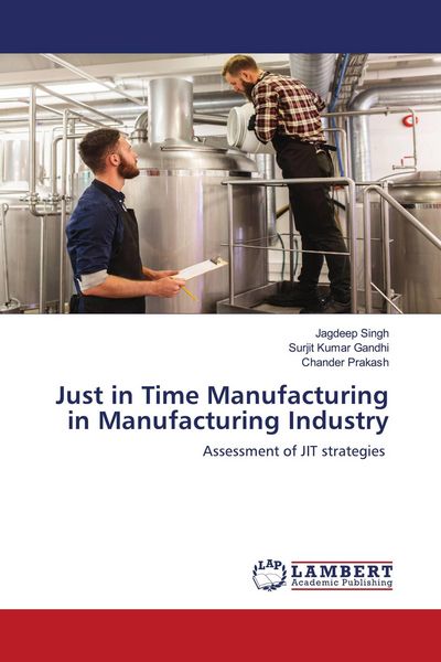 Produktbild: Just in Time Manufacturing in Manufacturing Industry