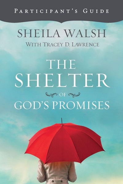 Produktbild: The Shelter of God's Promises Bible Study Participant's Guide (Participant's Guide)
