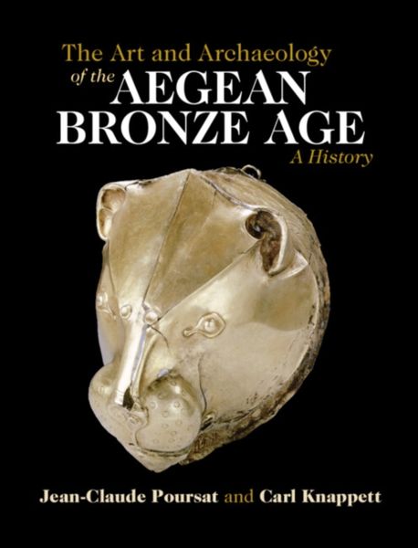 Produktbild: The Art and Archaeology of the Aegean Bronze Age