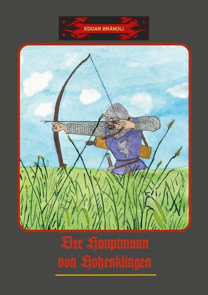 Produktbild: Der Hauptmann von Hohenklingen